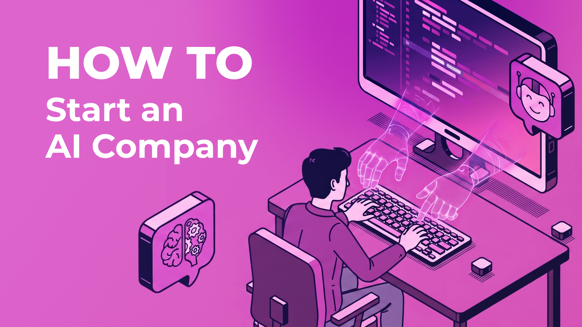 How to Start an AI Company