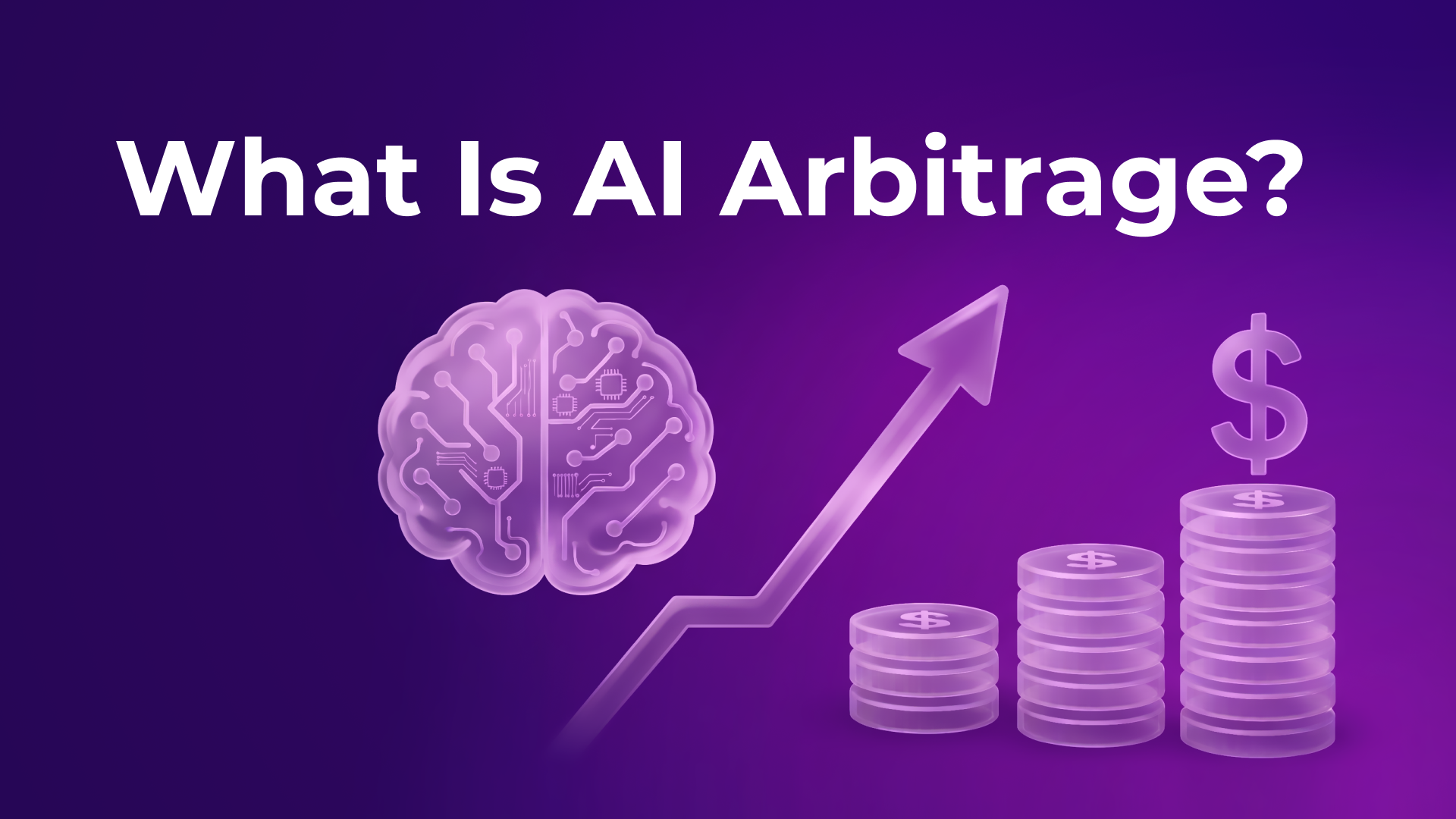 What Is AI Arbitrage?